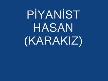 piyanist hasan