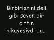 aşk hikayesi