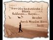 ismail yk isterim seni hen�z senden kopmad�m ki �z