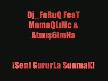 dj faruq_&_66imha feat mamaqlımc-seni gururla sunm