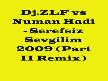 dj zlf vs numan hadi - serefsiz sevgilim 2009 ( pa